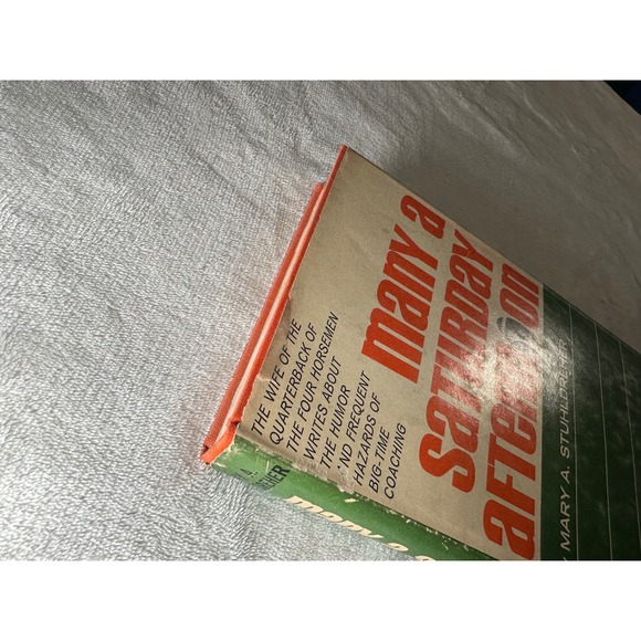 Many a Saturday Afternoon Mary A Stuhldreher Notre Dame Four Horsemen Book VTG - Picture 5 of 5